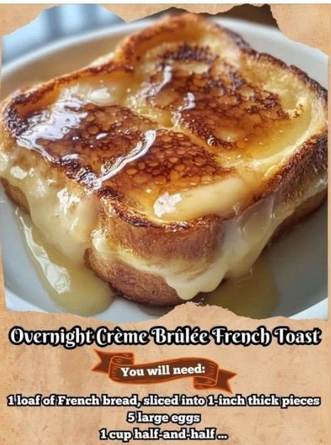 Overnight Crème Brûlée French Toast