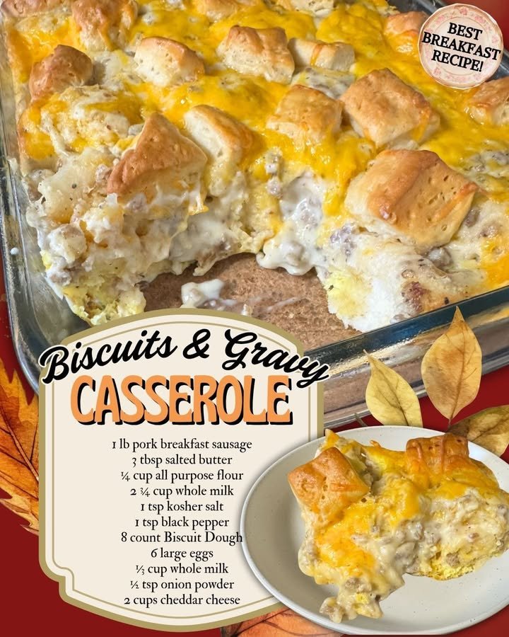 Biscuits & Gravy Casserole
