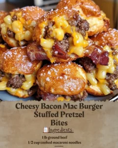 Cheesy Bacon Mac Burger Stuffed Pretzel Bites on a serving platter