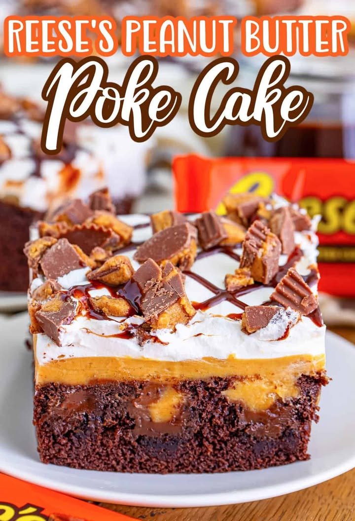 Reese’s Peanut Butter Poke Cake