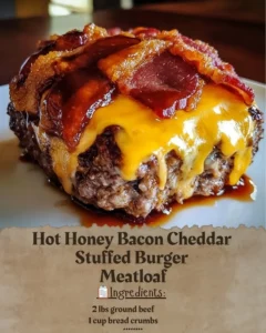 Delicious Hot Honey Bacon Cheddar Stuffed Burger Meatloaf on a plate