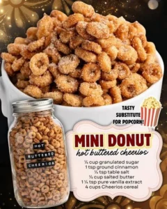 Mini donut hot buttered Cheerios - a delightful sweet snack recipe