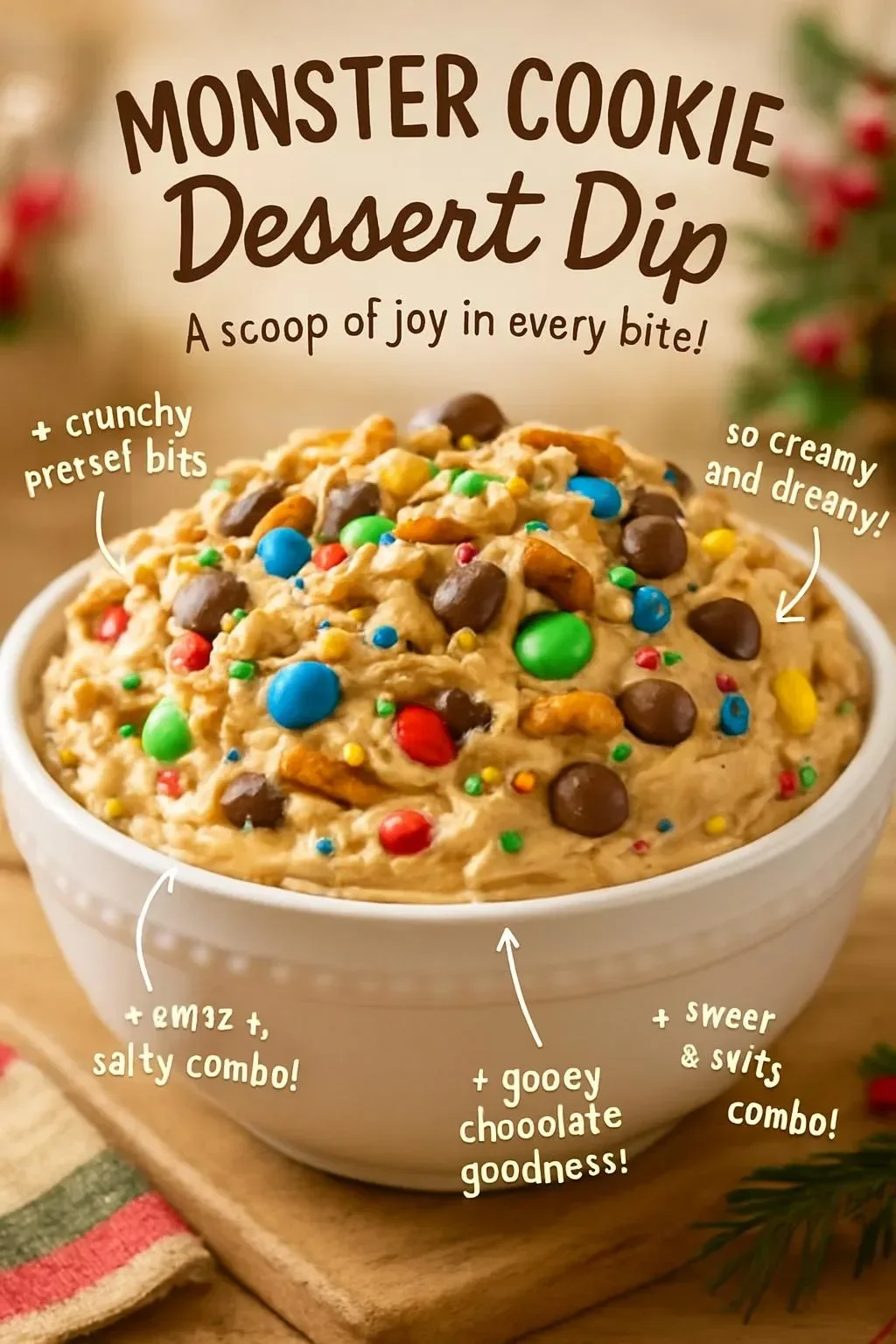 Monster Cookie Dessert Dip served with colorful cookies and snacks