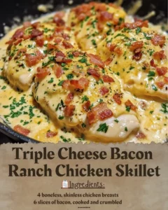 Triple Cheese Bacon Ranch Chicken Skillet with melted cheese and crispy bacon