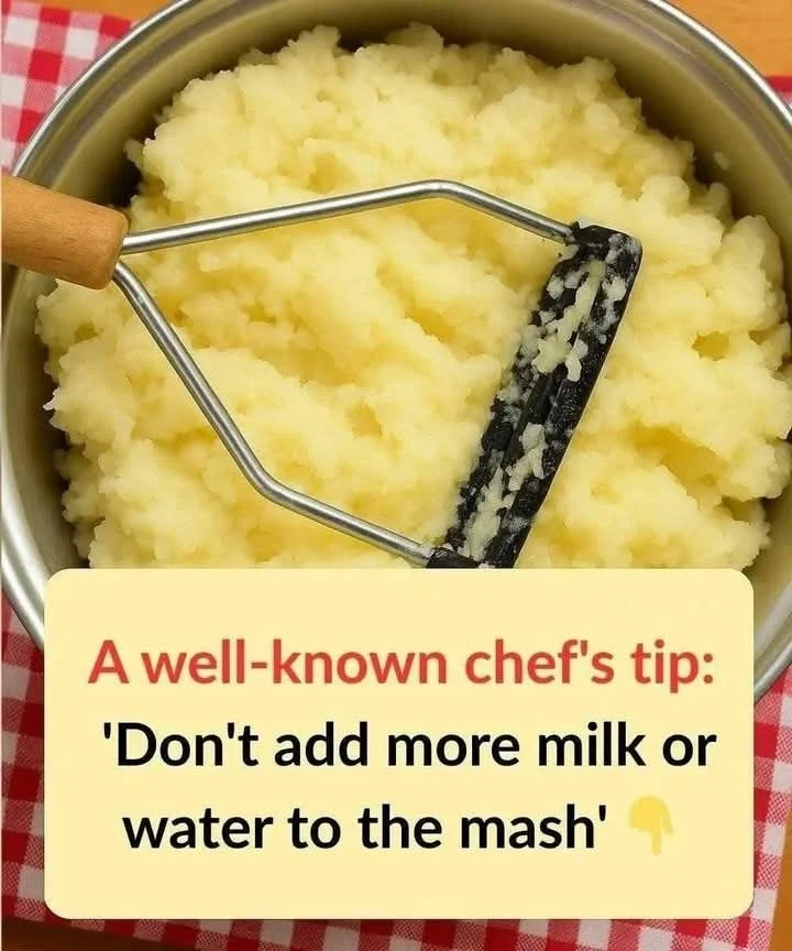 A well-known chef's tip: "Stop adding milk or water to your mashed potatoes. This ingredient makes them creamier than at the restaurant!"