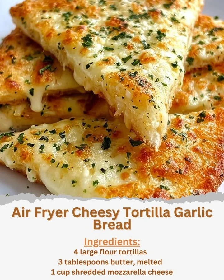Air Fryer Cheesy Tortilla Garlic Bread