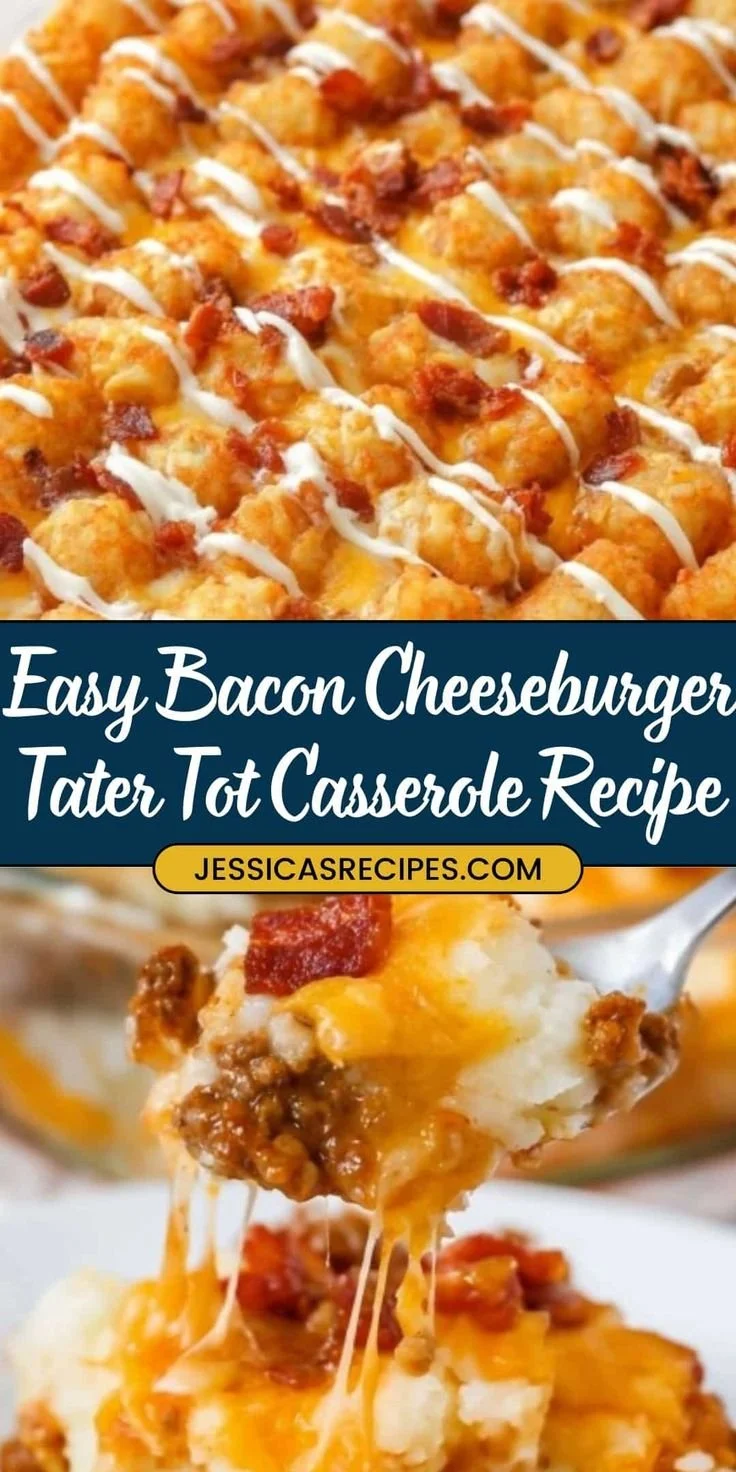 Delicious Bacon Cheeseburger Casserole with Tater Tots