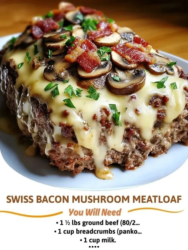 Bacon Mushroom Swiss Cheese Meatloaf