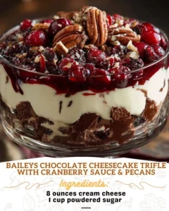 Baileys chocolate cheesecake trifle with cranberry sauce and pecans