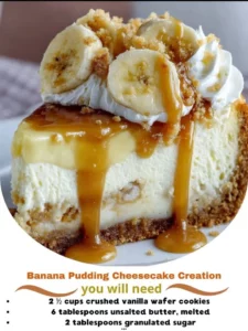 Delicious banana pudding cheesecake topped with whipped cream and banana slices