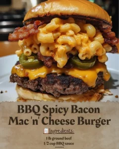 BBQ Bacon Burger with spicy bacon mac and cheese topping