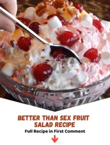 Delicious Better Than Sex Fruit Salad with a mix of fresh fruits and toppings
