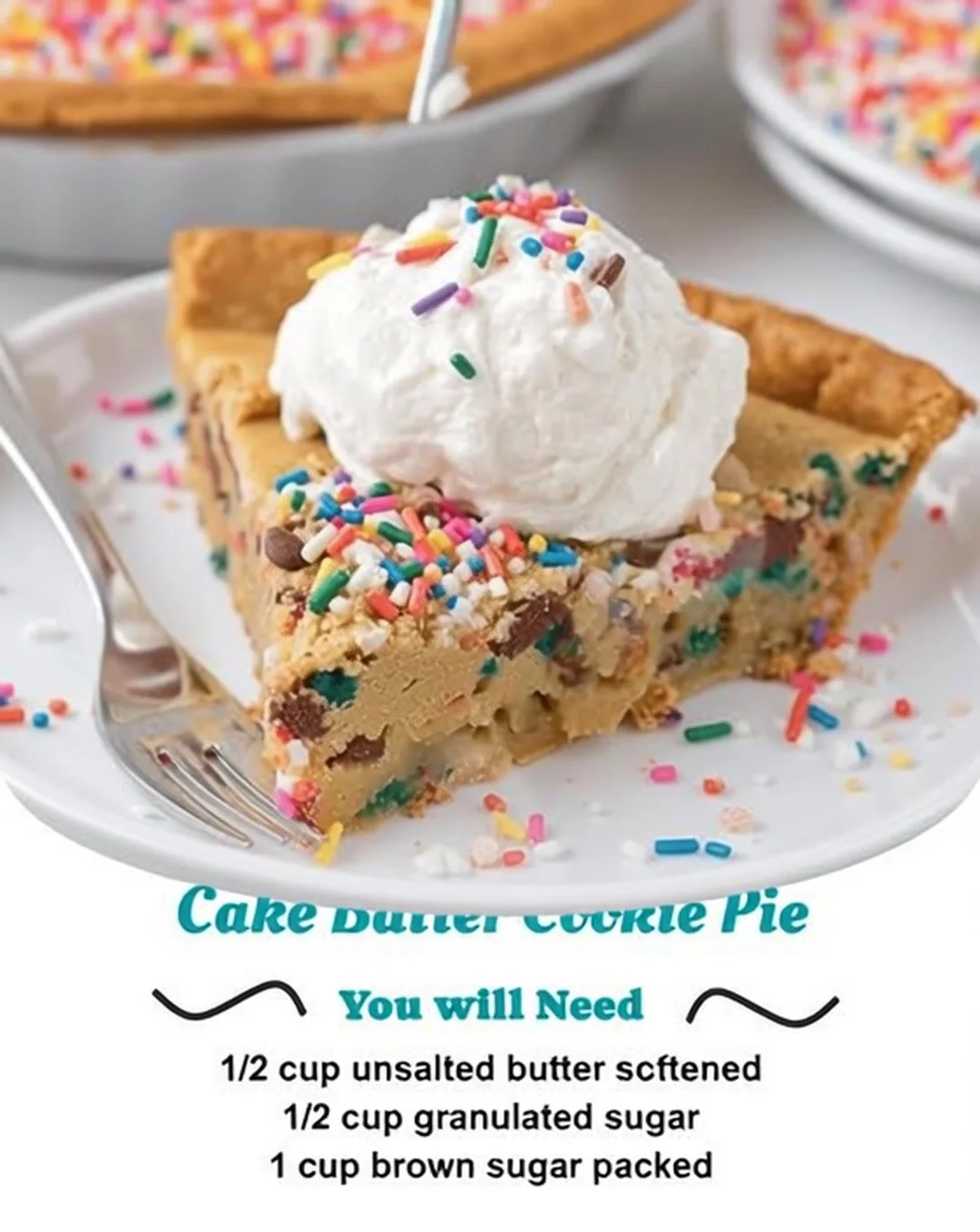 Delicious slice of cake batter cookie pie with colorful sprinkles