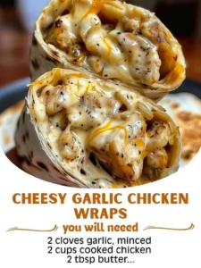 Cheesy Garlic Chicken Wraps filled with cheese and garlic flavor
