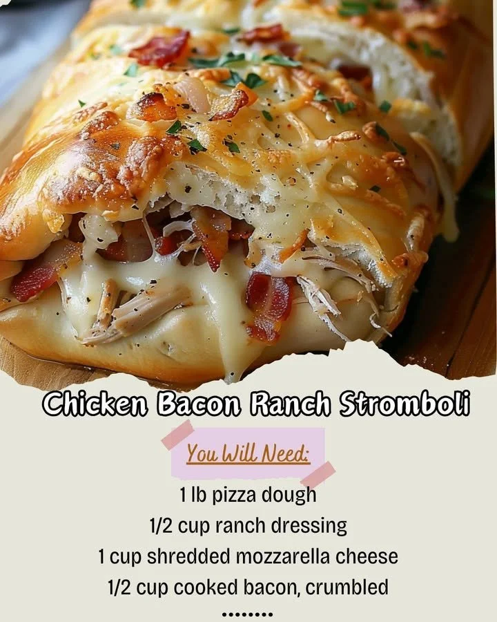 Chicken Bacon Ranch Stromboli