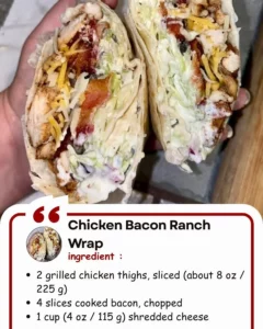 Delicious Chicken Bacon Ranch Wrap with fresh ingredients and crispy bacon