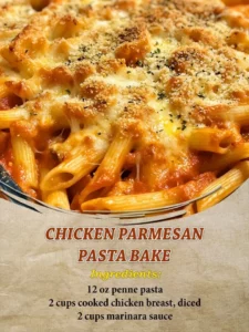 Delicious Chicken Parmesan Pasta Bake topped with melted cheese and herbs