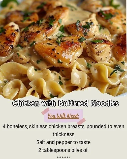 Chicken with Buttered Noodles