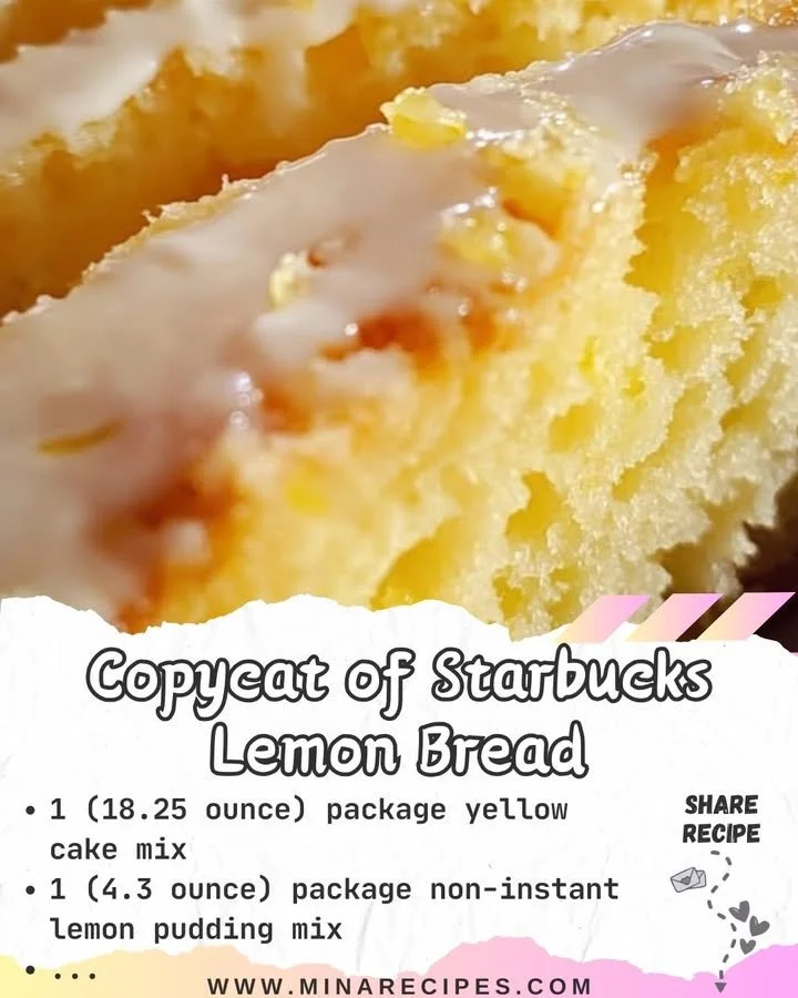 Copycat of Starbucks® Lemon Bread