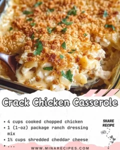 Creamy Crack Chicken Casserole topped with cheese and herbs