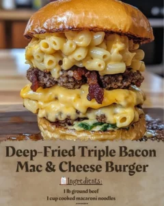 Deep-Fried Triple Bacon Mac & Cheese Burger topped with crispy bacon and cheese