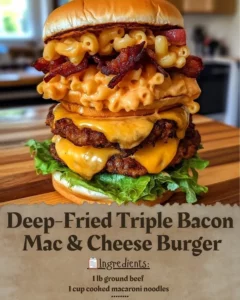 Deep-Fried Triple Bacon Mac & Cheese Burger with crispy bacon and creamy cheese