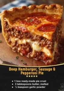 Deep Hamburger Pie with Sausage and Pepperoni, a savory dish for any occasion