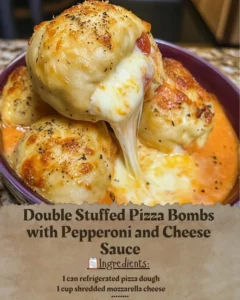 Double stuffed pizza bombs filled with pepperoni and cheese sauce