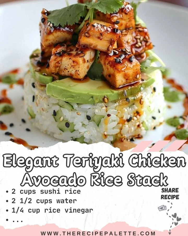 Elegant Teriyaki Chicken Avocado Rice Stack served on a plate
