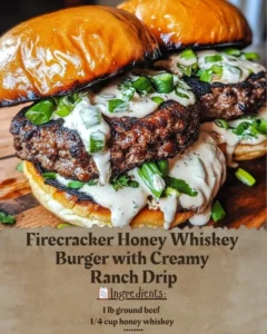 Firecracker Honey Whiskey Burger topped with creamy ranch drizzle