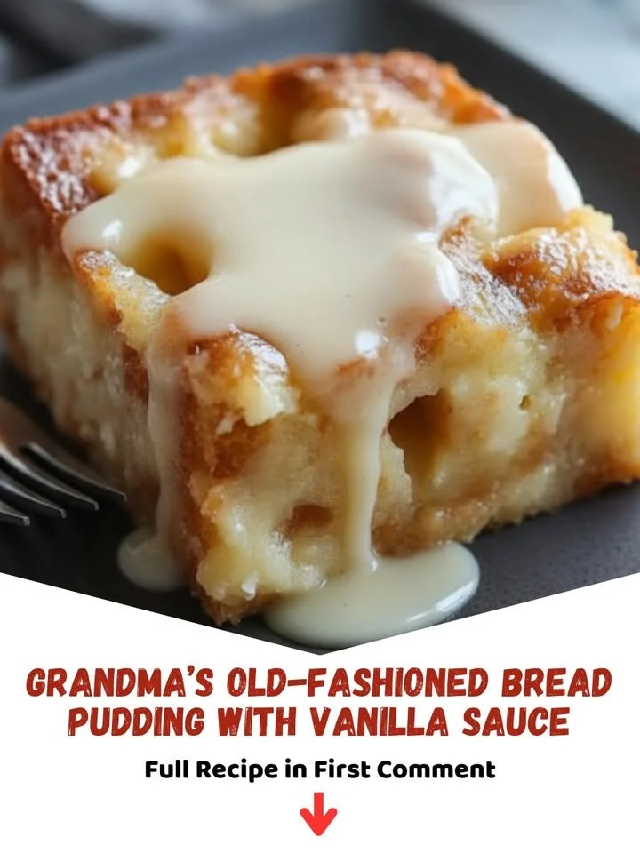 Grandma's old-fashioned bread pudding served with creamy vanilla sauce