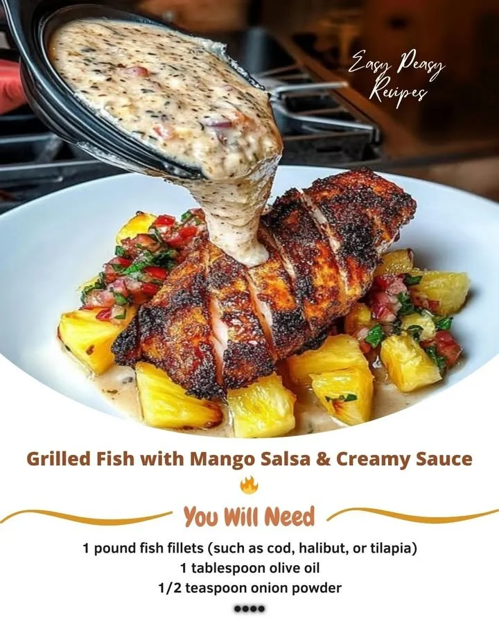 Grilled Fish with Mango Salsa & Creamy Sauce