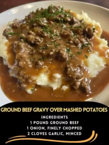Ground beef and gravy served over creamy mashed potatoes