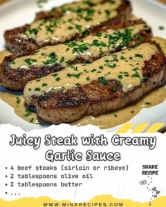 Delicious juicy steak topped with creamy garlic sauce
