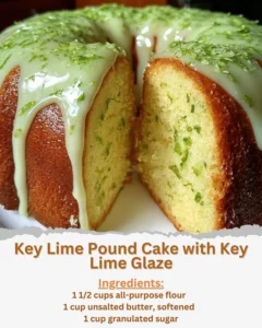 Delicious Key Lime Pound Cake with a tangy Key Lime Glaze