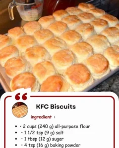 Warm and flaky KFC Biscuits served hot with butter