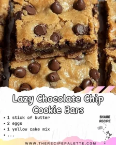 Delicious lazy chocolate chip cookie bars, perfect for a quick dessert.