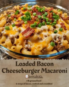 Delicious Loaded Bacon Cheeseburger Macaroni topped with crispy bacon and cheese