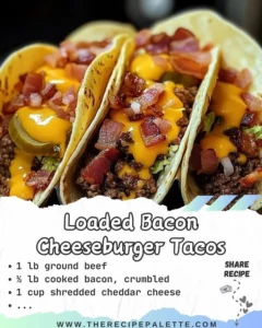 Loaded Bacon Cheeseburger Tacos with juicy beef, melted cheese, and crispy bacon