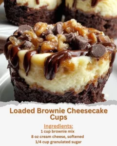 Loaded brownie cheesecake cups topped with chocolate and cream.