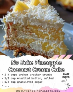 No Bake Pineapple Coconut Cream Cake topped with fresh pineapple and coconut flakes