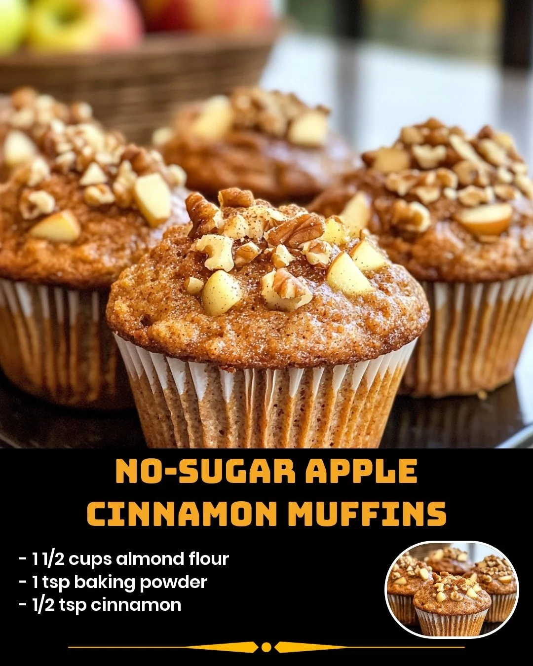 No-sugar apple cinnamon muffins fresh out of the oven