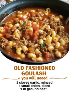 A bowl of Old Fashioned Goulash with pasta, ground beef, and vegetables.