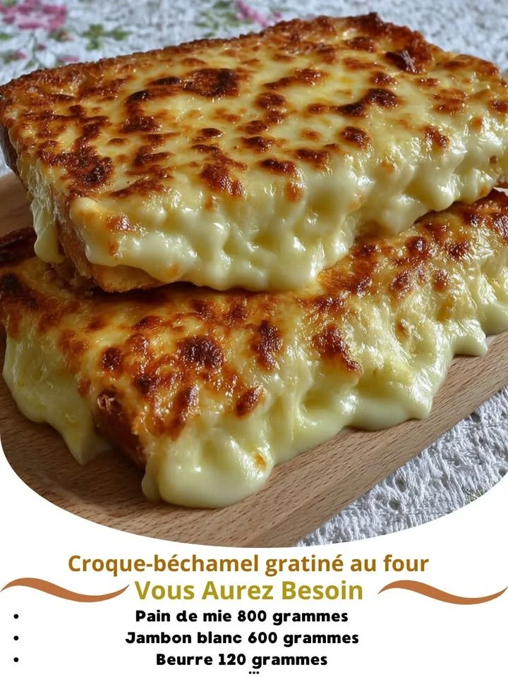 Oven-baked béchamel croque with golden cheese and crispy bread.