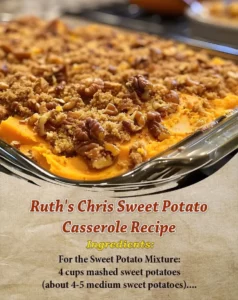 Delicious Ruth's Chris Sweet Potato Casserole topped with marshmallows and pecans