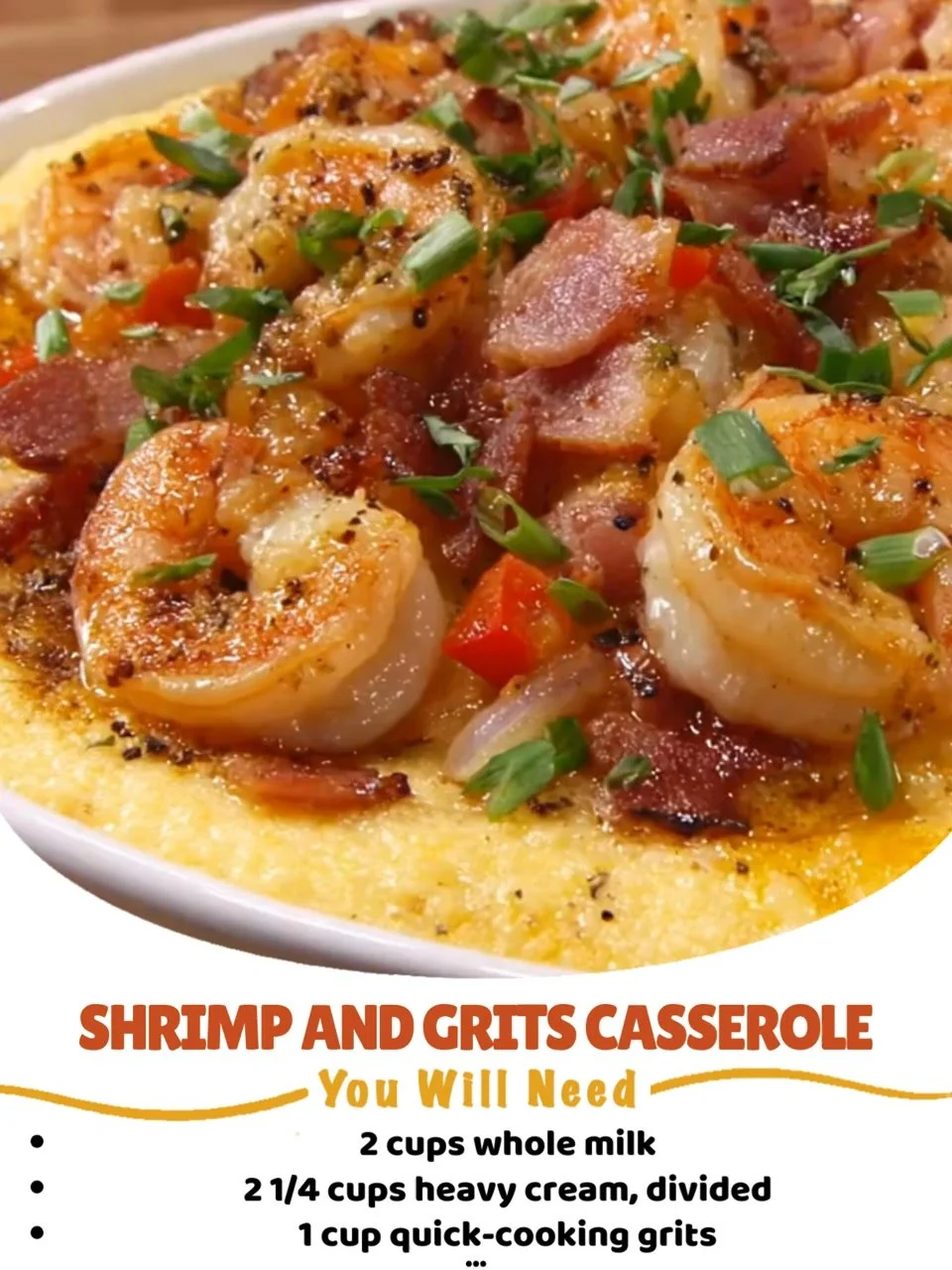 Shrimp & Grits Bake