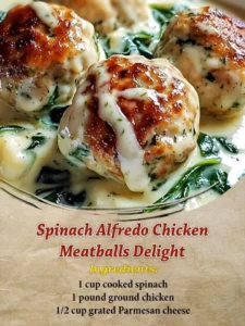 Delicious Spinach Alfredo Chicken Meatballs served on a plate