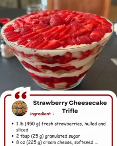 Delicious Strawberry Cheesecake Trifle with fresh strawberries layered in a glass