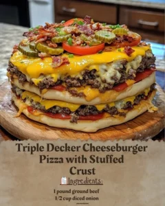 Triple Decker Cheeseburger Pizza with a stuffed crust, loaded with toppings.