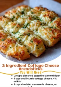 Delicious homemade 3-ingredient cottage cheese breadsticks